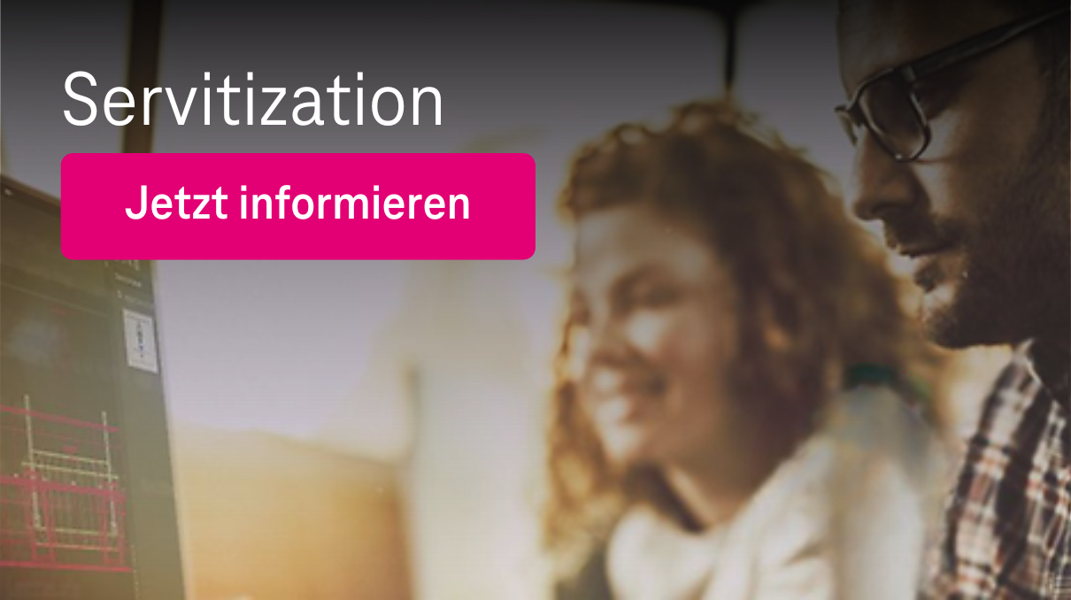Bild mit Frau und Mann, die auf einen Laptop schauen und Schrift "Servitization" sowie Magenta Button "Jetzt informieren"